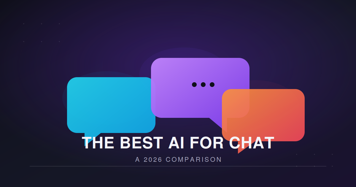 The Best AI for Chat in 2026: ChatGPT, Claude, and Gemini Compared